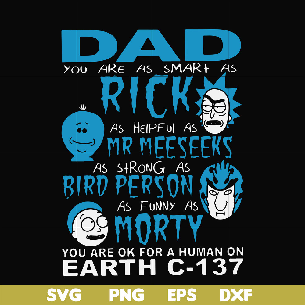 FTD6-DAD RICK AND MORTY svg, png, dxf, eps, digital file FTD6.jpg