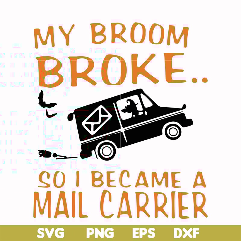 HLW0127-My broom broke svg, png, dxf, eps digital file HLW0127.jpg
