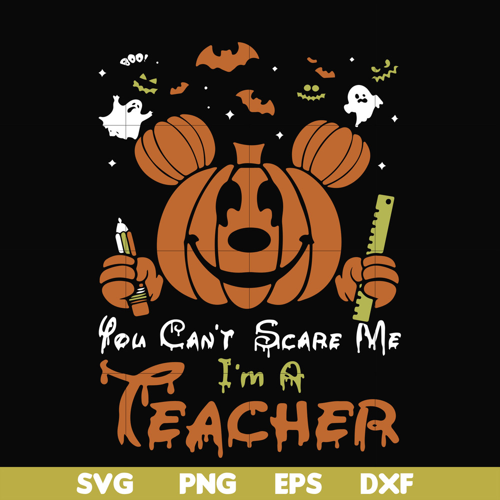 HLW2507203-You cant scare me im a teacher svg, png, dxf, eps digital file HLW2507203.jpg
