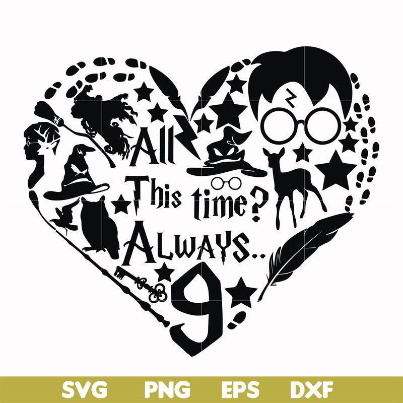 HRPT00035-All this time always svg, png, dxf, eps file HRPT00035.jpg