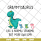 MTD02042113-Grammy saurus svg, Mother's day svg, eps, png, dxf digital file MTD02042113.jpg