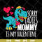 MTD04042144-Sorry ladies mommy svg, Mother's day svg, eps, png, dxf digital file MTD04042144.jpg