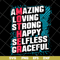 MTD05042151-amzing loving strong happy selfless graceful svg, Mother's day svg, eps, png, dxf digital file MTD05042151.jpg