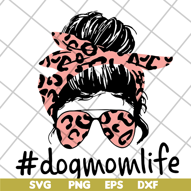 MTD10042111-Dogmomlife svg, Mother's day svg, eps, png, dxf digital file MTD10042111.jpg