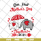 MTD15042103-Our first mother's day 2021 svg, Mother's day svg, eps, png, dxf digital file MTD15042103.jpg