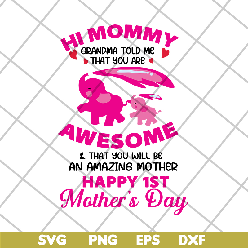 MTD15042132-Happy 1st mother's day svg, Mother's day svg, eps, png, dxf digital file MTD15042132.jpg
