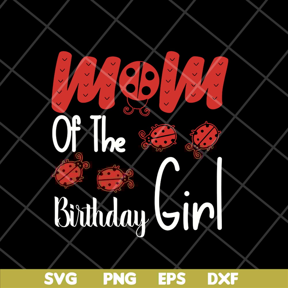MTD15042134-Mom of the birthday girl svg, Mother's day svg, eps, png, dxf digital file MTD15042134.jpg