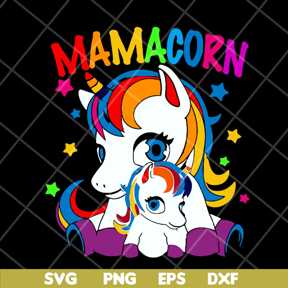MTD16042122-Mamacorn svg, Mother's day svg, eps, png, dxf digital file MTD16042122.jpg
