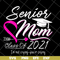 MTD1702120-Senior mom svg, Mother's day svg, eps, png, dxf digital file MTD1702120.jpg