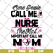 MTD22042115-Some people call me svg, Mother's day svg, eps, png, dxf digital file MTD22042115.jpg