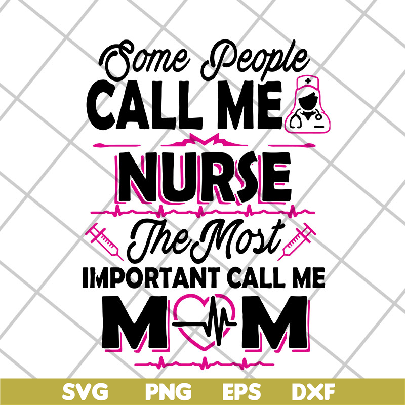 MTD22042115-Some people call me svg, Mother's day svg, eps, png, dxf digital file MTD22042115.jpg