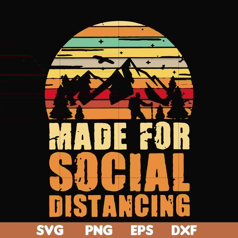 CMP019-Made for social distancing svg, png, dxf, eps digital file CMP019.jpg