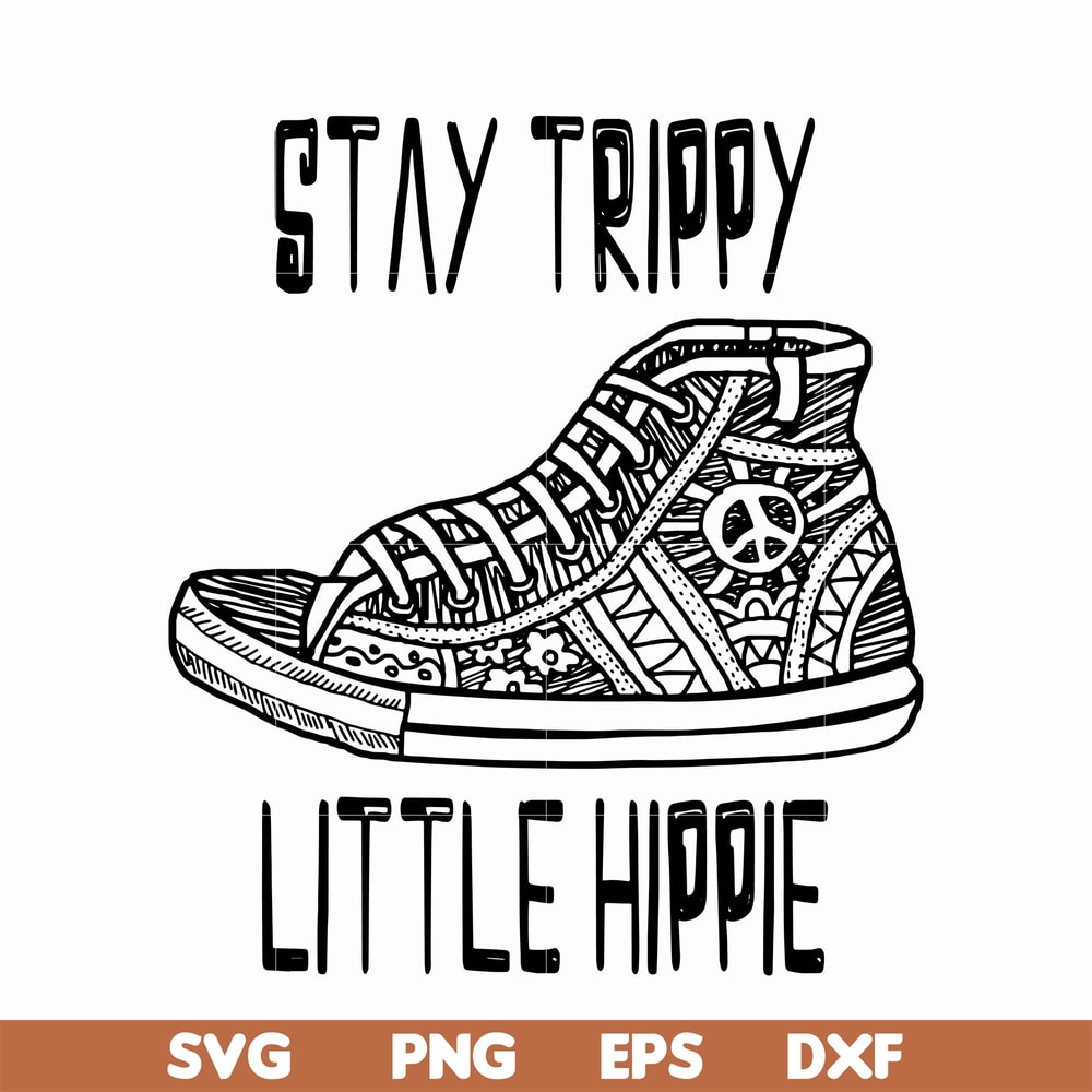 CMP029-Stay trippy little hippie svg, png, dxf, eps digital file CMP029.jpg
