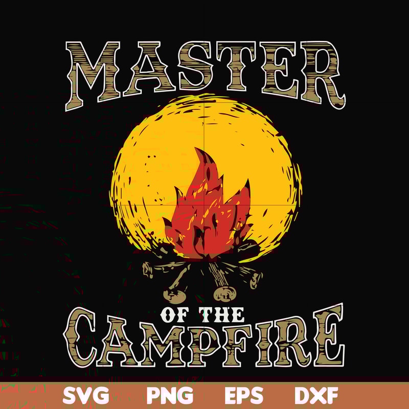 CMP082-Master of the campfire svg, png, dxf, eps digital file CMP082.jpg