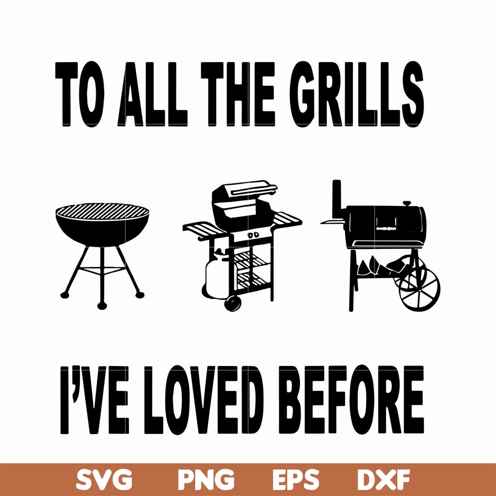 CMP087-To all the girls I've loved before svg, camping svg, png, dxf, eps digital file CMP087.jpg
