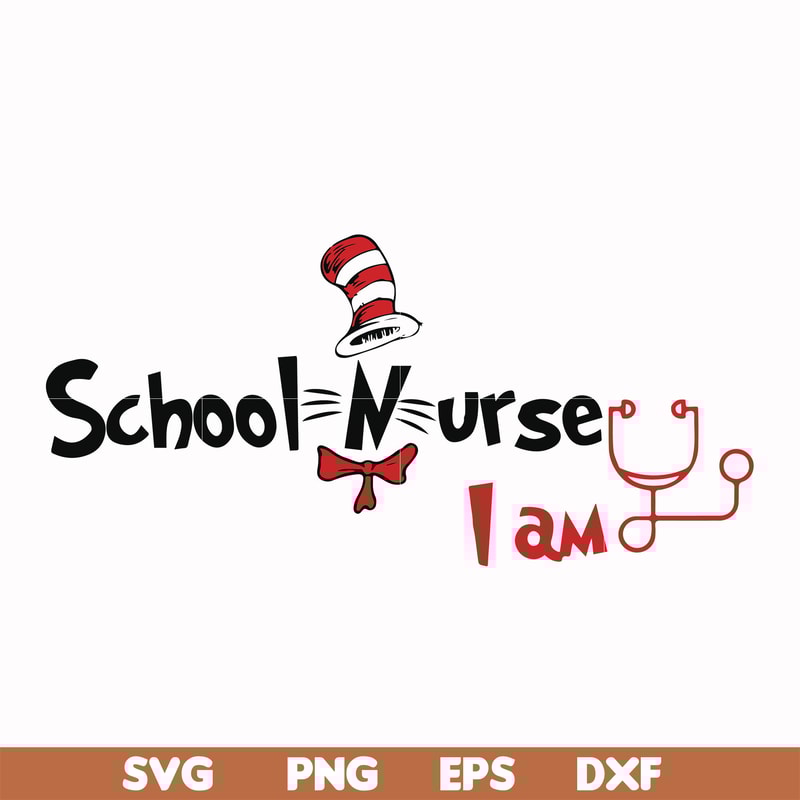 DR000130-School nurse I am svg, png, dxf, eps file DR000130.jpg