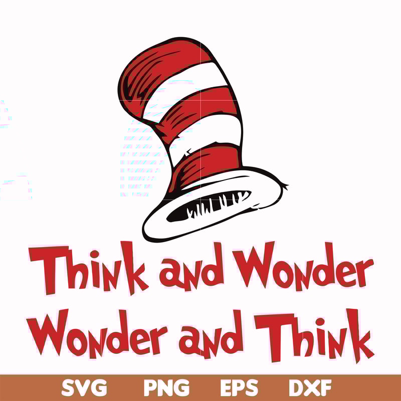 DR000136-Think and wonder wonder and think svg, png, dxf, eps file DR000136.jpg