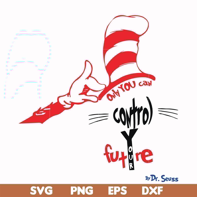 DR000138-Only you can control future svg, png, dxf, eps file DR000138.jpg