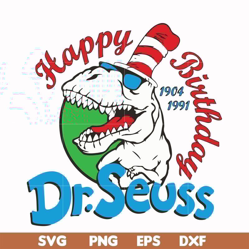 DR00016-Happy birthday Dr.Seuss svg, png, dxf, eps file DR00016.jpg