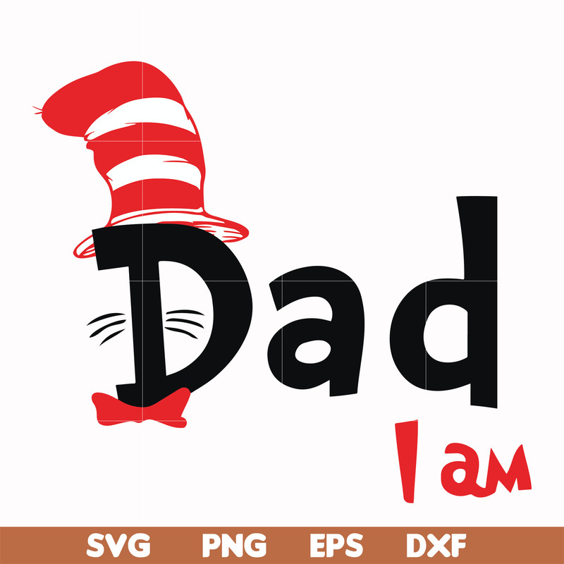 DR00063-Dad I am svg, png, dxf, eps file DR00063.jpg