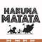 FN000157-Hakuna Matata svg, png, dxf, eps file FN000157.jpg