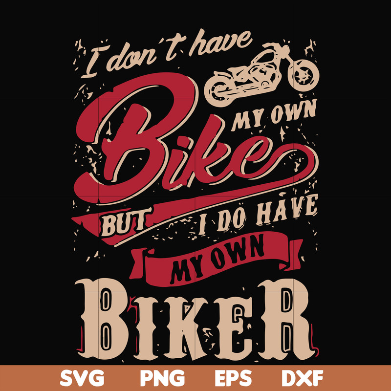 FN000190-I don't have my own bikes but I do have my own biker svg, png, dxf, eps file FN000190.jpg