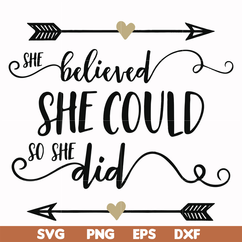 FN000371-She believed she could so she did svg, png, dxf, eps file FN000371.jpg