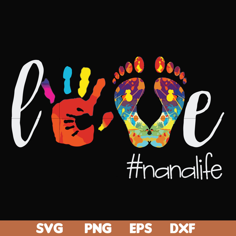FN000403-Love #nanalife svg, png, dxf, eps file FN000403.jpg