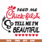 FN000406-Feed me chick fil A tell me I'm beautiful svg, png, dxf, eps file FN000406.jpg