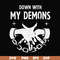 FN000696-Down with my Demons svg, png, dxf, eps file FN000696.jpg