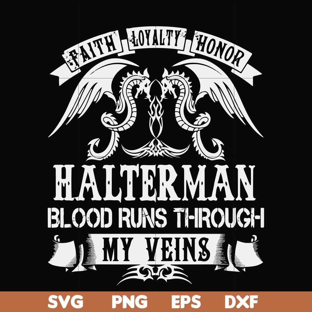 FN000737-Halterman blood runs through my veins svg, png, dxf, eps file FN000737.jpg