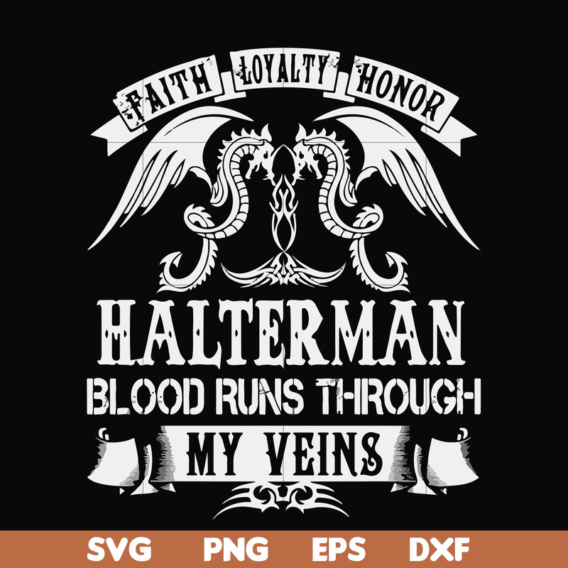 FN000737-Halterman blood runs through my veins svg, png, dxf, eps file FN000737.jpg