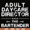 FN000776-Adult daycare director the bartender svg, png, dxf, eps file FN000776.jpg