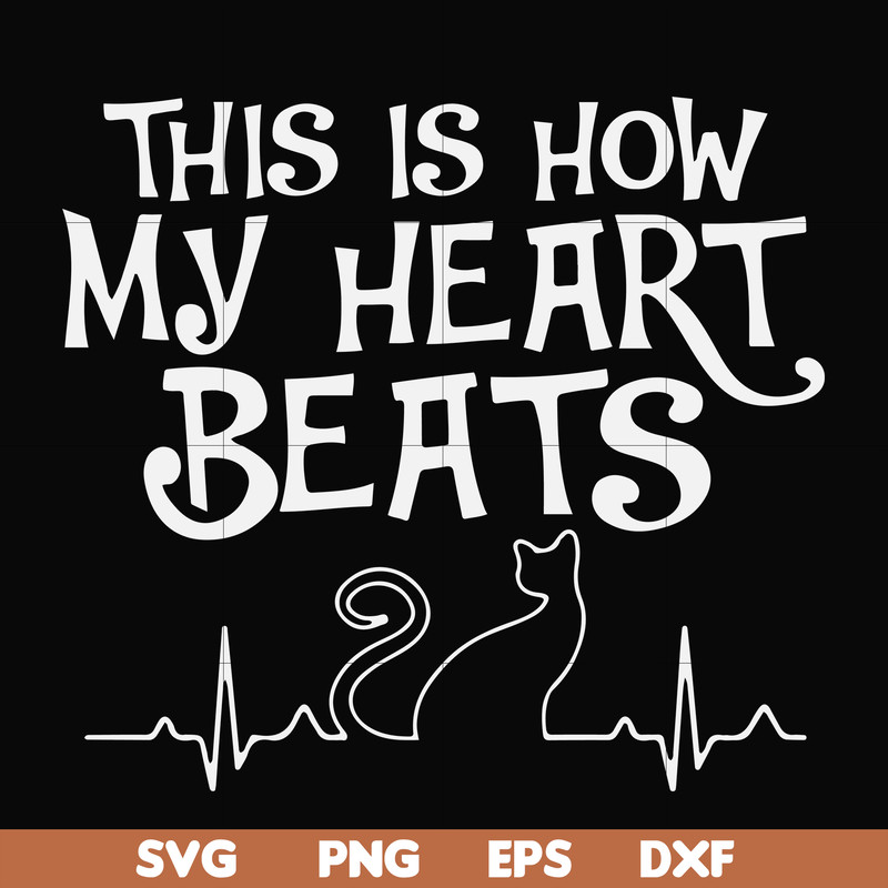 FN000889-This is how my heart beats svg, png, dxf, eps file FN000889.jpg
