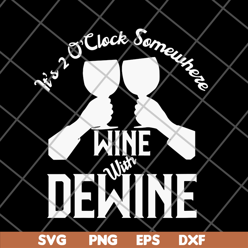 FN14062101-It's 2 o'clock somewhere svg, png, dxf, eps digital file FN14062101.jpg
