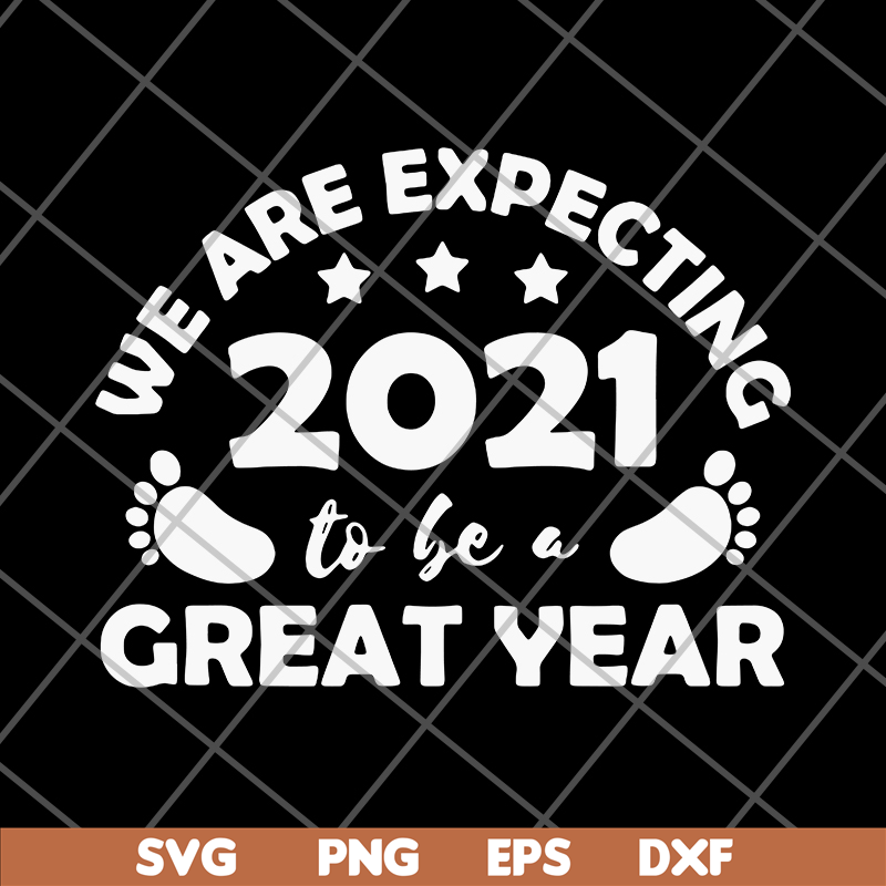 FN14062109-We are expecting 2021 svg, png, dxf, eps digital file FN14062109.jpg