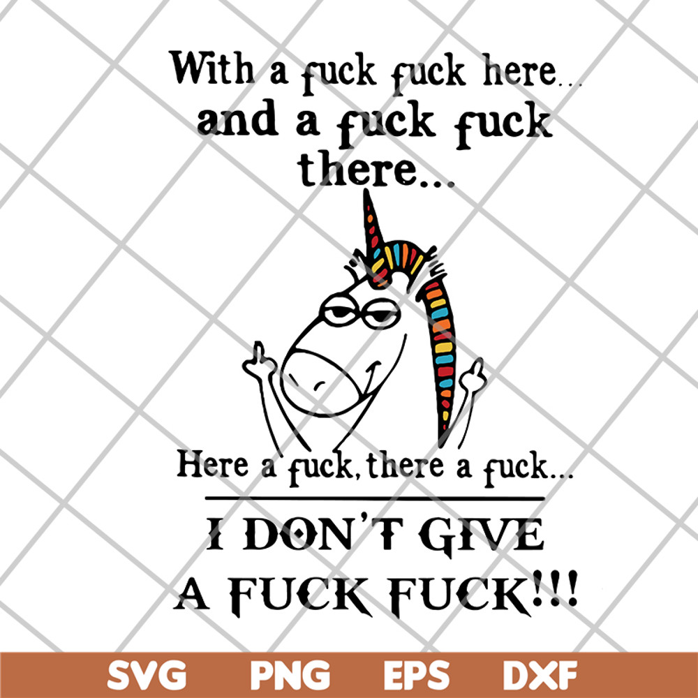 FN14062122-Unicorn with a fuck fuck and the fuck fuck here a fuck svg, png, dxf, eps digital file FN14062122.jpg