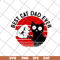 FTD01062116-best cat dad ever svg, eps, png, dxf digital file FTD01062116.jpg