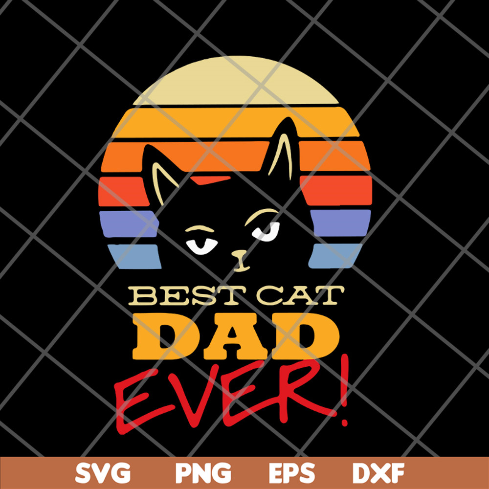 FTD01062118-Best cat dad ever svg, eps, png, dxf digital file FTD01062118.jpg
