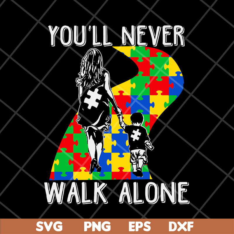 FTD06052111-you'll never walk alone svg, png, dxf, eps digital file FTD06052111.jpg