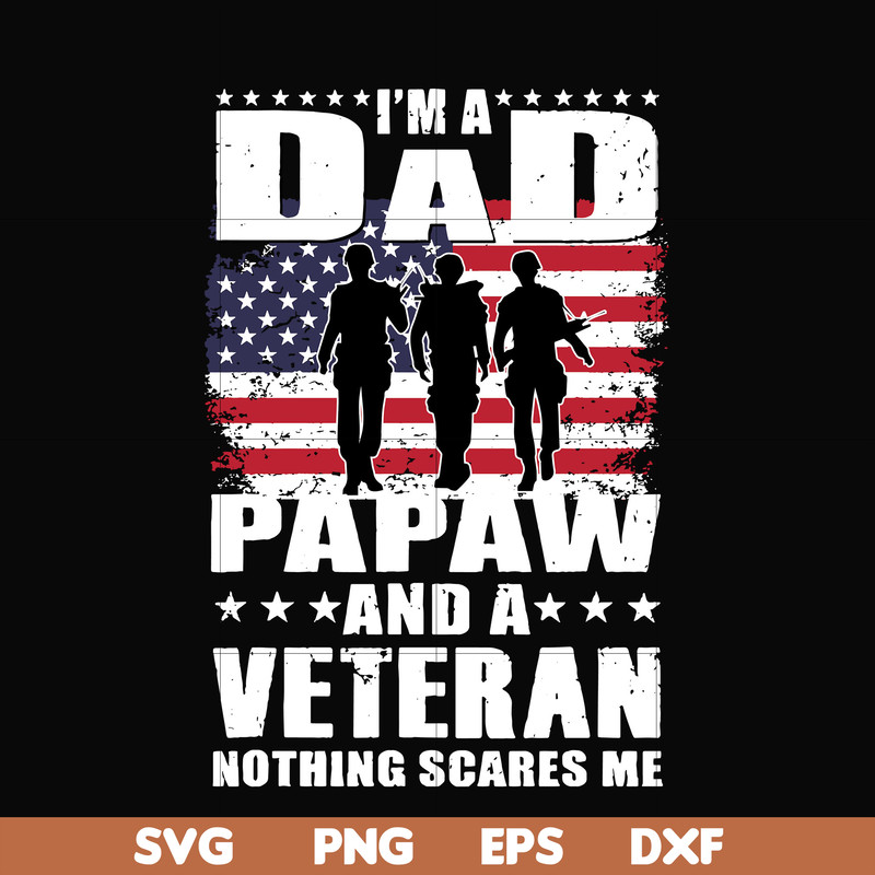 FTD125-I'm a dad pawpaw and a veteran svg, png, dxf, eps, digital file FTD125.jpg