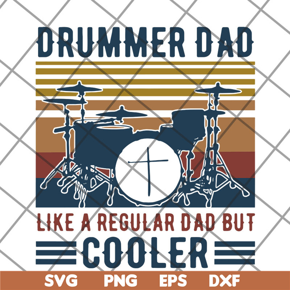 FTD14052122- drummer dad like a regular dad but cooler svg, png, dxf, eps digital file FTD14052122.jpg