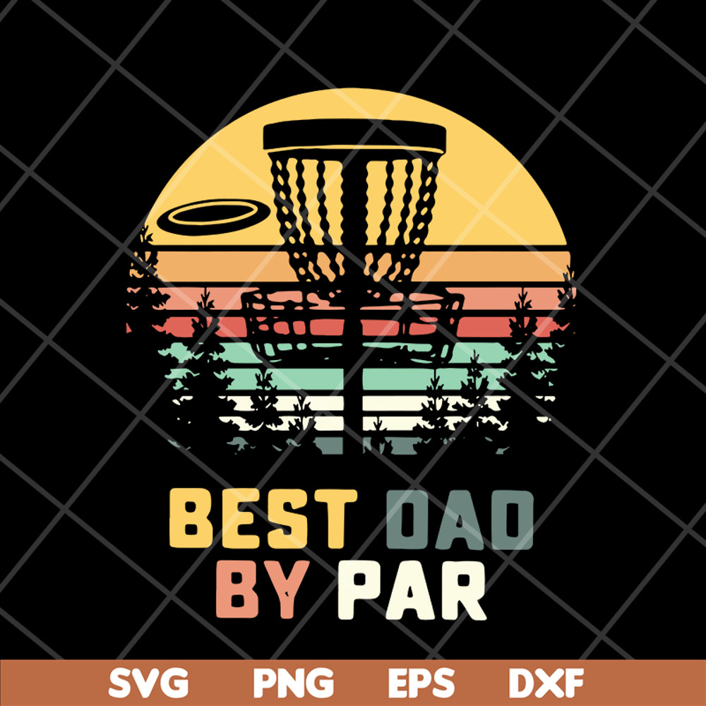 FTD18052104-best dad by par svg, png, dxf, eps digital file FTD18052104.jpg