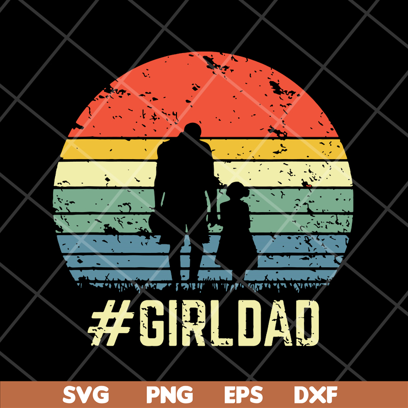 FTD18052111-girl dad svg, png, dxf, eps digital file FTD18052111.jpg