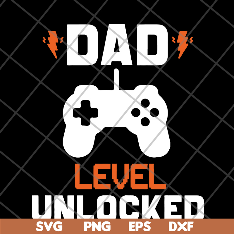 FTD19052102- dad lever unlocked svg, png, dxf, eps digital file FTD19052102.jpg