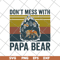 FTD24052118-Don't Mess With Papa svg, png, dxf, eps digital file FTD24052118.jpg
