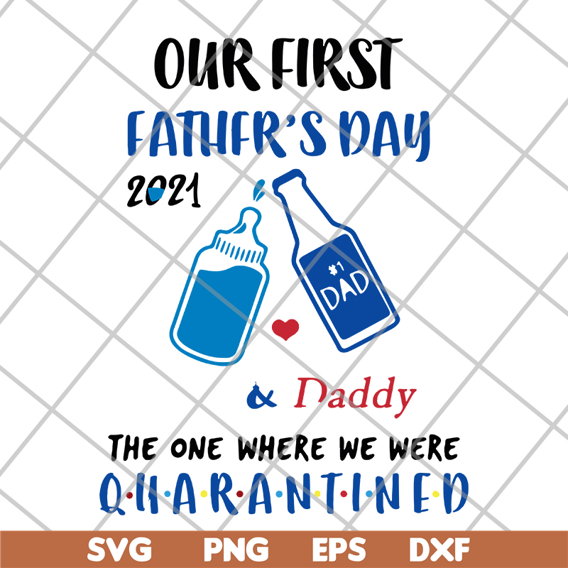 FTD26052119-Our first father's day svg, png, dxf, eps digital file FTD26052119.jpg