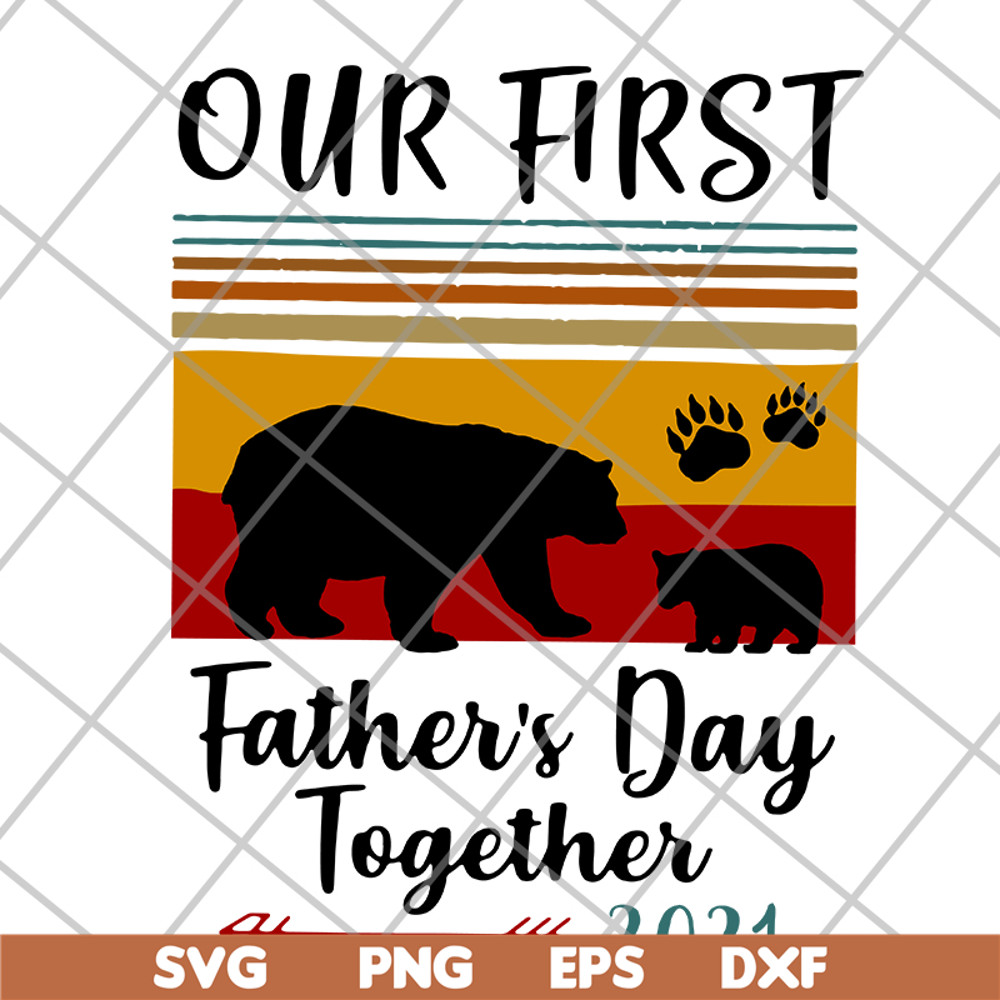 FTD26052121-our first father's day svg, png, dxf, eps digital file FTD26052121.jpg