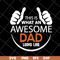FTD28042113-Mens This is what an awesome dad svg, Fathers day svg, png, dxf, eps digital file FTD28042113.jpg