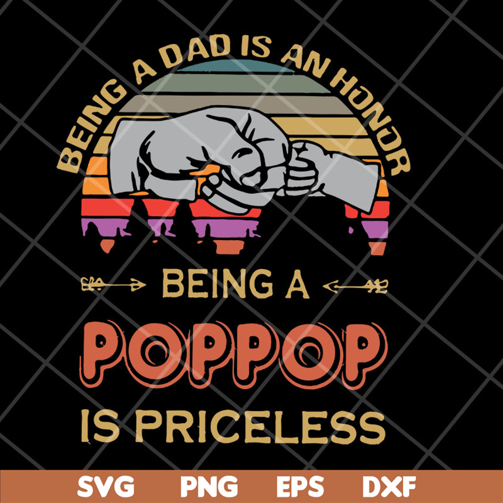 FTD29042107-Being a dad is an honor svg, Fathers day svg, png, dxf, eps digital file FTD29042107.jpg